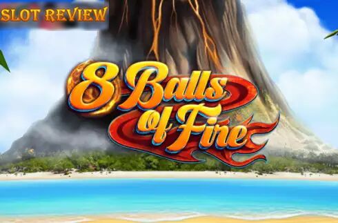 8 Balls of Fire slot